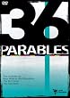 36 Parables: Cyan: The Parables of New Wine in Old Wine Skins The Rich Fool, and The Two Sons