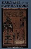Daily Life Of The Egyptian Gods