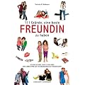 111 Gr�nde, eine beste Freundin zu haben - "Ich bin so froh, dass es dich gibt" -- Eine Lobeshymne auf die bedingungslose Freundschaft: "Ich ... auf die bedingungslose Freundschaft