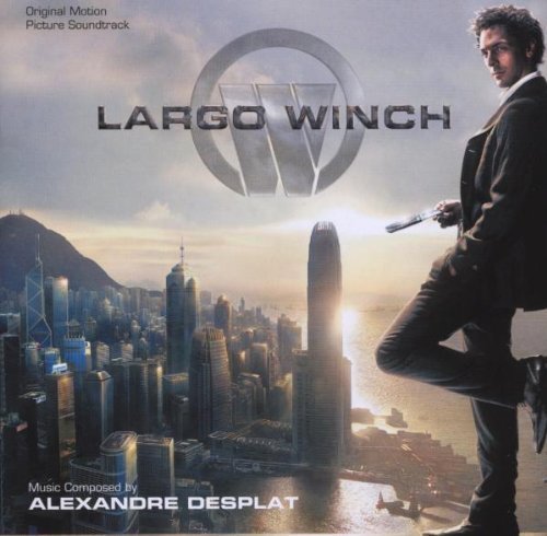 Largo Winch Alexandre Desplat