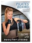 Healthy Living / Pilates Boxing - Inc...