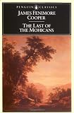 The Last of the Mohicans (Classics)