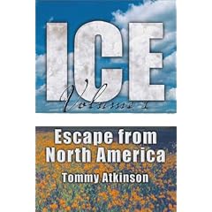 Ice: Volume 1, Escape from North America