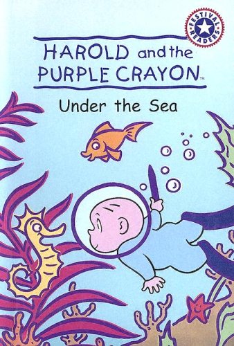Cover image : Harold And The Purple Crayon: Under The Sea (Festival Readers)