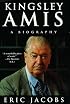 Kingsley Amis: A Biography