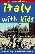 Italy With Kids, 2nd Edition