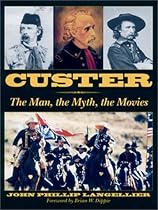 CUSTER: The Man, the Myth, the Movies