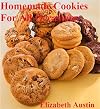Homemade Cookies For All Occasions