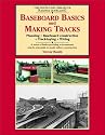 Baseboard Basics and Making Tracks: Planning, Baseboard Construction, Track-laying, Wiring (The Building of Platt Lane): Planning, Baseboard Construction, Track Laying and Wiring: 1