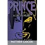 Prince: A Life in Music
