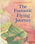 The Fantastic Flying Journey