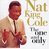 Revue Nat King Cole  / The One and Only