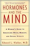 Hormones and the Mind