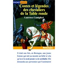 Contes et l�gendes des chevaliers de la Table Ronde