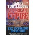 American Empire: The Victorious Opposition
