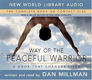 Way Of The Peaceful Warrior, Sacred Journey of the Peaceful Warrior