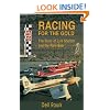 Racing for the Gold: The Story of Lyle Shelton and the Rare Bear