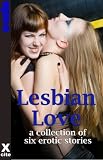 Lesbian Love (New Erotic Reads)