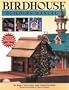 Birdhouse Builders Manual