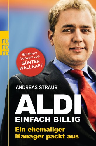 Produkt-Bild: Aldi - Einfach billig: Ein ehemaliger Manager packt aus