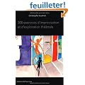 300 exercices d'improvisation et d'exploration theatrale
