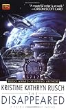 The Disappeared (0451458885) by Rusch, Kristine Kathryn