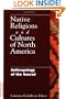 Native Religions and Cultures of North America: Anthropology of the Sacred