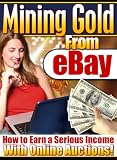 Mining Gold From eBay