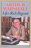 Life's rich pageant
