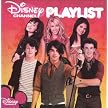 Disney Channel Playlist (Enhanced CD-ROM)