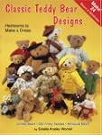 Classic Teddy Bear Designs: Heirlooms...