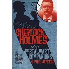 The Further Adventures of Sherlock Holmes: The Stalwart Companions