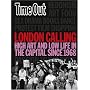 London Calling (Time Out Guides)