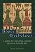 Norse Mythology: A Guide to Gods, Heroes, Rituals, and Beliefs