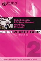 MRCP 1 Best of Five Pocket Book 2: Basic Sciences, Infectious Diseases, Neurology, Psychiatry (MRCP Pocket Books)