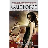 Gale Force (Weather Warden, Book 7)