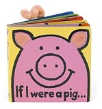 IF I WERE A PIG BOARD BOOK