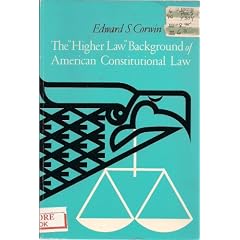 Higher Law Background of American Constitutional Law