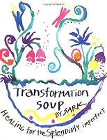 Transformation Soup