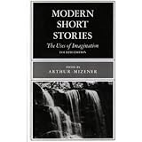 modern short stories the uses of imagination fourth edition