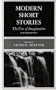 Modern Short Stories: The Uses of Imagination (Fourth Edition)