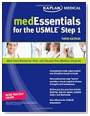 medEssentials for the USMLE Step 1 (Kaplan Medessenitals for the USMLE Step 1)