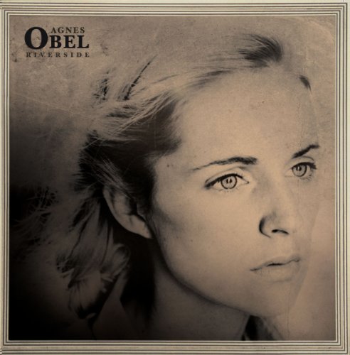Agnes Obel - Riverside (2010) - Zortam Music