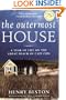 The Outermost House: A Year of Life On The Great Beach of Cape Cod