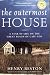 The Outermost House: A Year of Life on the Great Beach of Cape Cod