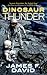 Dinosaur Thunder