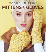 Vogue Knitting Mittens & Gloves