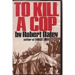 To Kill a Cop