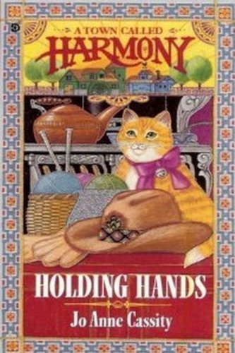 Holding Hands (A Town Called Harmony, Book 8)