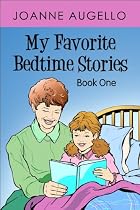 My Favorite Bedtime Stories by Joanne Augello